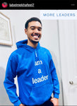 I am a Leader Hoodie