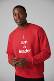 I am a Leader Crewneck